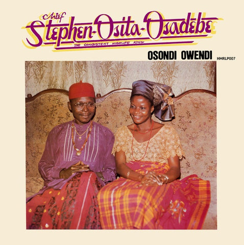 Chief Stephen Osita Osadebe - Osondi Owendi LP