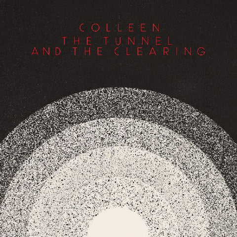 Colleen - The Tunnel And The Clearing LP