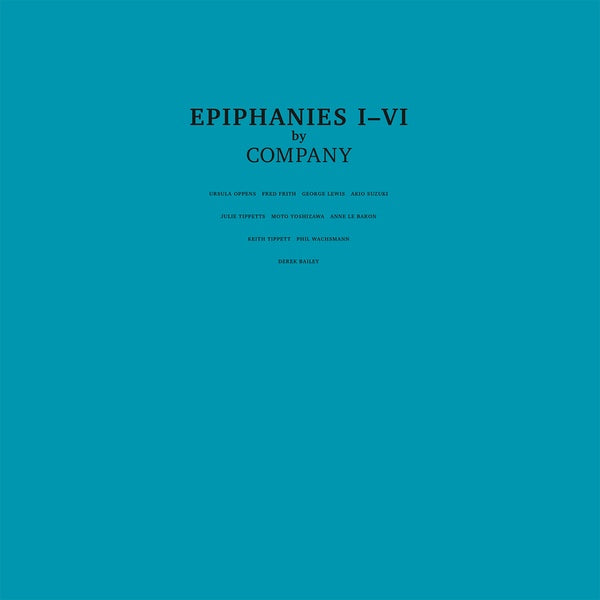 Company - Epiphanies I-VI 2xLP