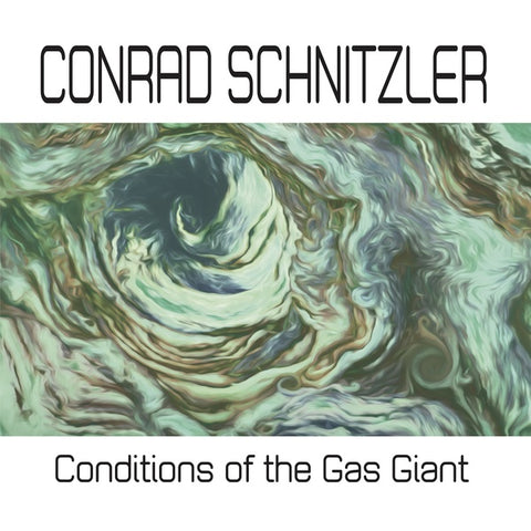 Conrad Schnitzler - Conditions Of The Gas Giant LP