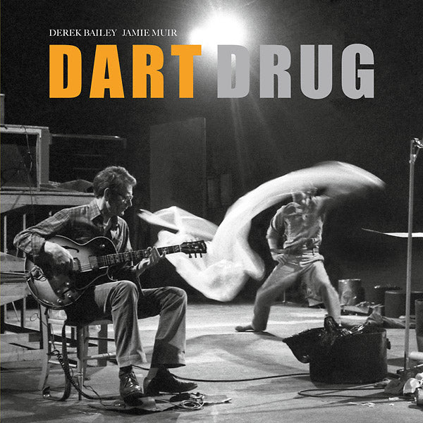 Derek Bailey & Jamie Muir - Dart Drug LP