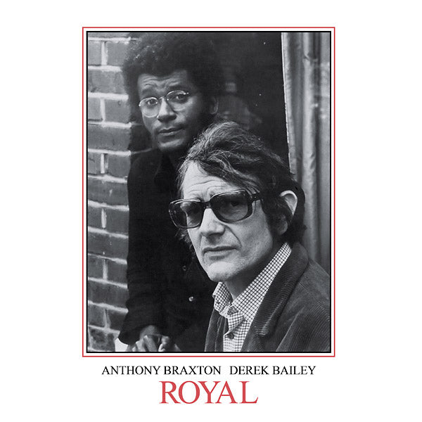 Derek Bailey & Anthony Braxton - Royal 2xLP