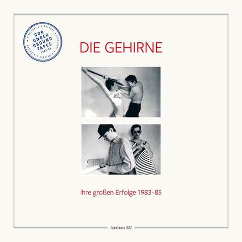 Die Gehirne - Tapetopia 002: Gdr Underground Tapes (1984-1989) LP