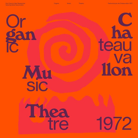 Don Cherry's New Researches Featuring Nana Vasconcelos - Organic Music Theatre Festival de Chateauvallon 1972 2xLP