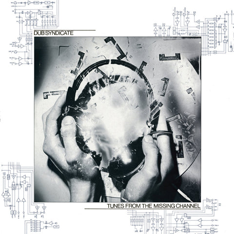 Dub Syndicate - Tunes From The Missing Channel LP