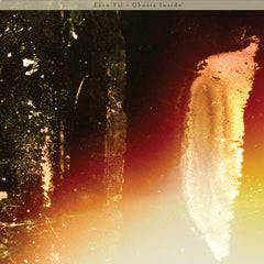 Ekin Fil - Ghosts Inside LP