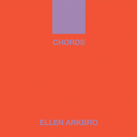 Ellen Arkbro - Chords LP