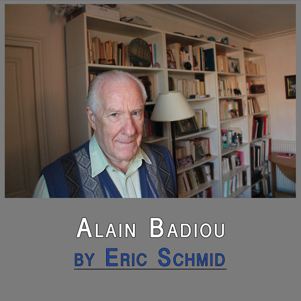 Eric Schmid - Alain Badiou LP+Book