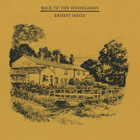 Ernest Hood - Back To The Woodlands LP