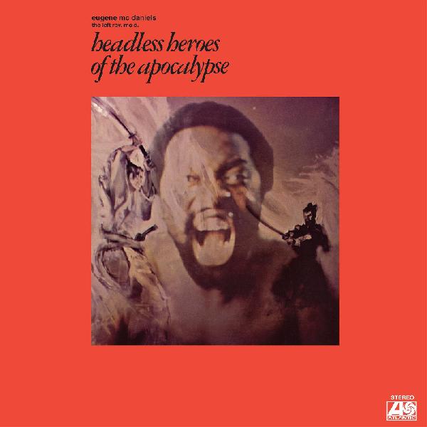 Eugene McDaniels - Headless Heroes Of The Apocalypse LP