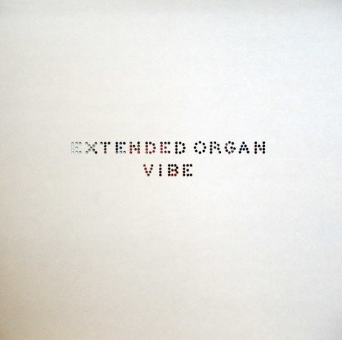 Extended Organ - Vibe LP