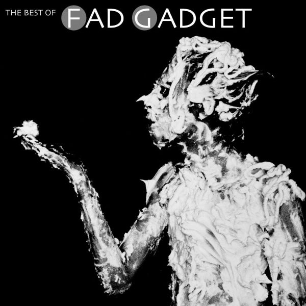 Fad Gadget - The Best Of Fad Gadget 2xLP