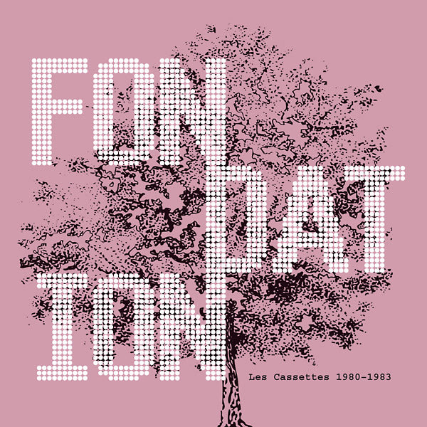 Fondation - Les Cassettes 1980-1983 LP
