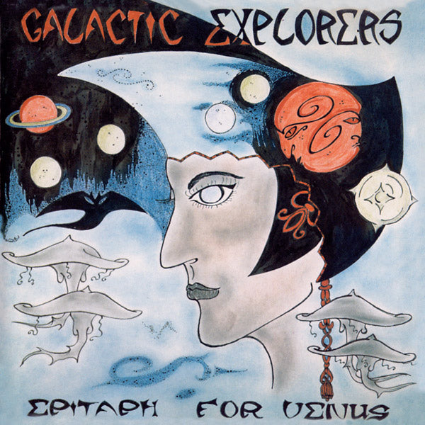 Galactic Explorers - Epitaph For Venus LP