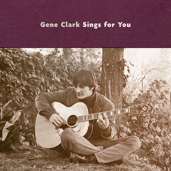 Gene Clark - Gene Clark Sings For You 2xLP
