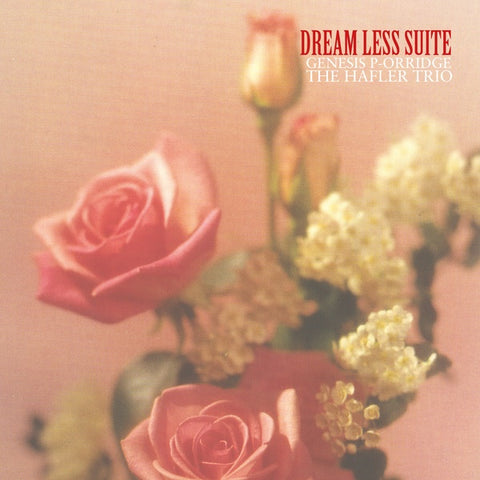 Genesis P-Orridge & The Hafler Trio - Dream Less Suite 2xLP