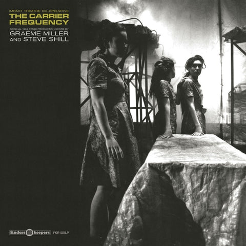 Graeme Miller & Steve Shill - The Carrier Frequency LP