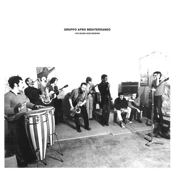 Gruppo Afro Mediterraneo - 1972 Blues Jazz Session LP