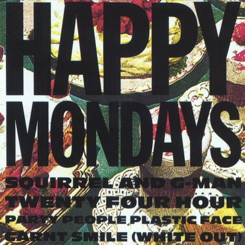 Happy Mondays - Squirrel And G-Man Twenty Four Hour Party People Plastic Face Carnt Smile (White Out) LP