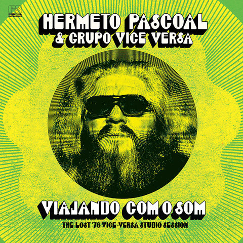 Hermeto Pascoal & Grupo Vice Versa - Viajando Com O Som: The Lost '76 Vice-Versa Studio Session LP