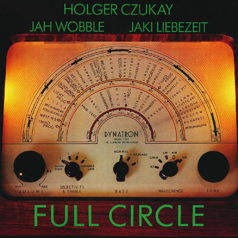 Holger Czukay, Jah Wobble, Jaki Liebezeit - Full Circle LP