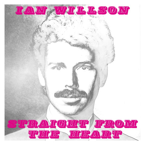 Ian Willson - Straight From The Heart LP