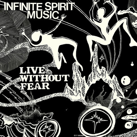Infinite Spirit Music - Live Without Fear 2xLP