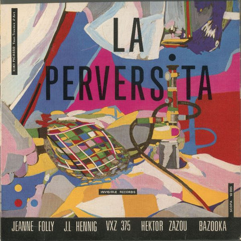 Jeanne Folly / J.L Hennig / VXZ 375 / Hektor Zazou / Bazooka - La Perversita LP