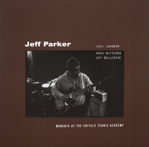 Jeff Parker - Mondays At The Enfield Tennis Academy 2xLP