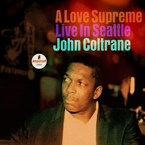 John Coltrane - A Love Supreme: Live In Seattle 2xLP