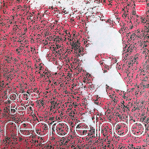 Jorge Ben - Negro E Lindo LP