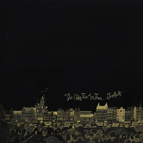 Josef K - The Only Fun In Town 2xLP