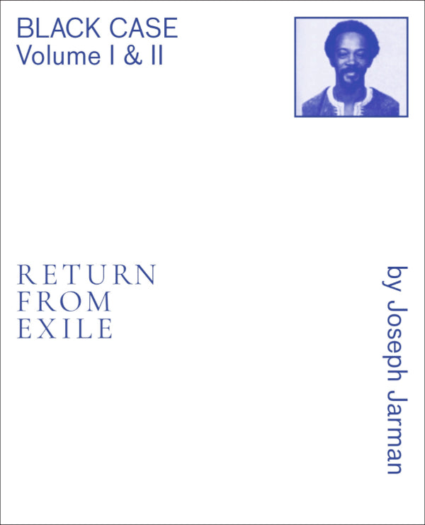 Joseph Jarman - Black Case Volume I and II: Return From Exile Book