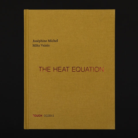 Josephine Michel & Mika Vainio - The Heat Equation Book+CD