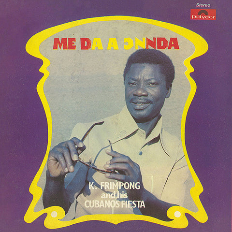 K. Frimpong - Me Da A Onnda LP