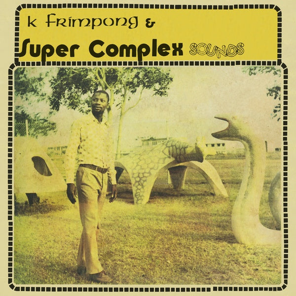 K. Frimpong & Super Complex Sounds - Ahyewa Special LP
