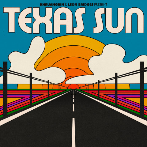Khruangbin & Leon Bridges - Texas Sun 12"