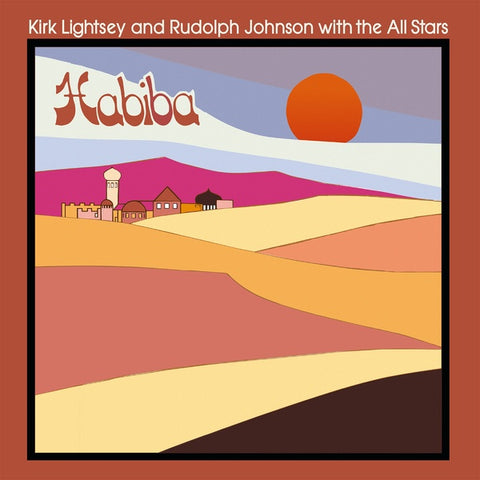 Kirk Lightsey & Rudolph Johnson with The All Stars - Habiba LP
