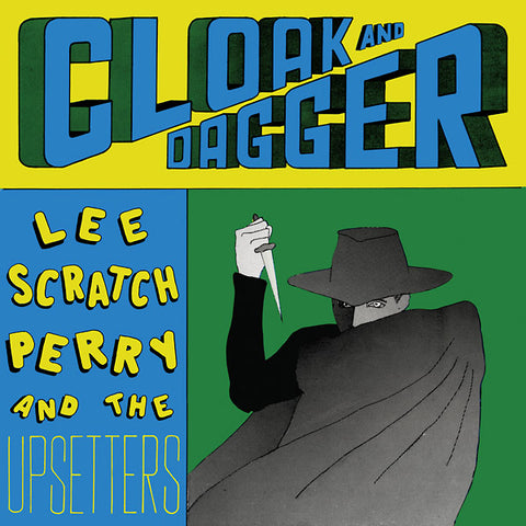Lee Scratch Perry & The Upsetters - Cloak And Dagger LP