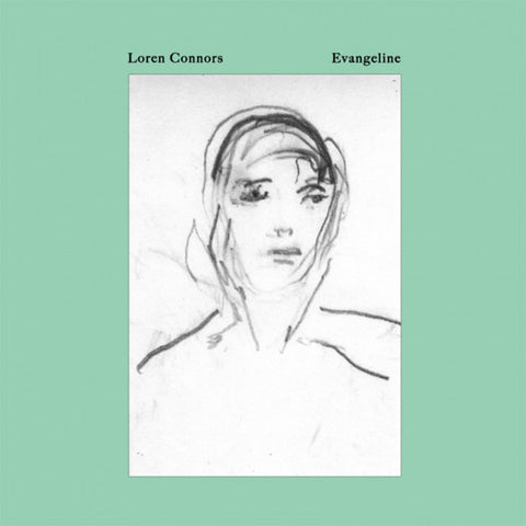 Loren Connors - Evangeline LP