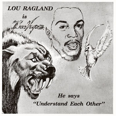 Lou Ragland - Is The Conveyor "Understand Each Other" LP