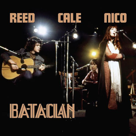 Lou Reed, Nico & John Cale - Le Bataclan 1972 2xLP