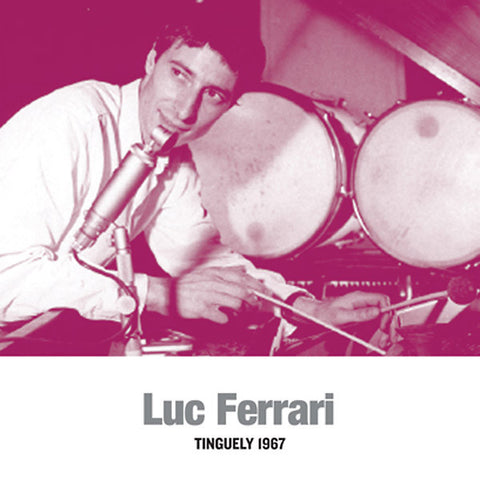 Luc Ferrari - Tinguely 1967 LP