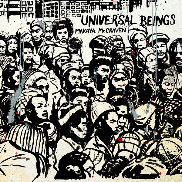 Makaya McCraven - Universal Beings LP