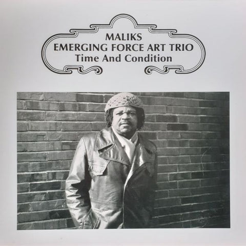 Malik's Emerging Force Art Trio - Time & Condition LP