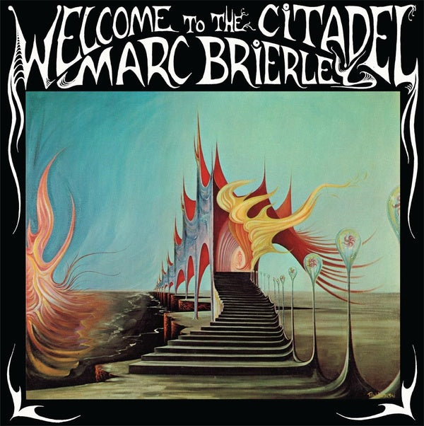 Marc Brierley - Welcome To The Citadel LP+CD