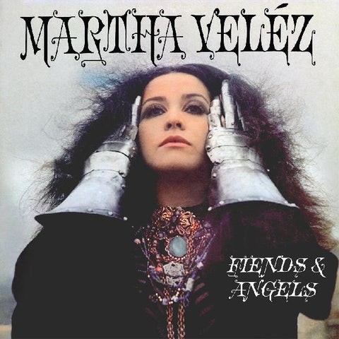 Martha Velez - Fiends & Angels LP
