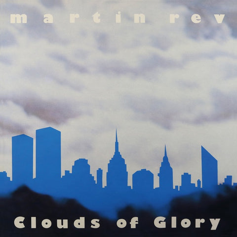 Martin Rev - Clouds of Glory LP