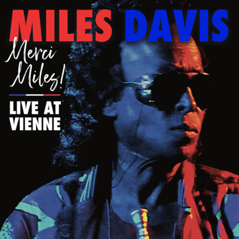 Miles Davis - Merci, Miles! Live At Vienne 2xLP