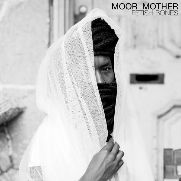 Moor Mother - Fetish Bones LP